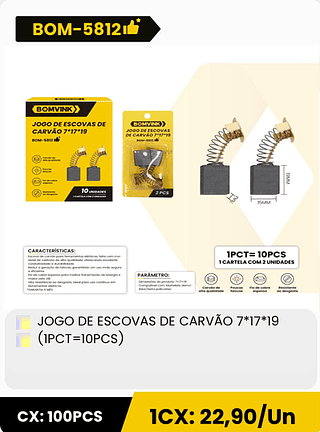 JOGO DE ESCOVAS DE CARVÃO 7*17*19 (IPCT=10PCS) CX: 100PCS 1CX: 22,90/Un