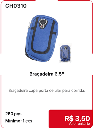 Braçadeira 6.5" 250 pçs R$ 3.50