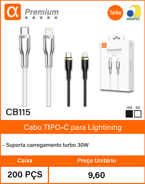 Cabo TIPO-C para Lightining - Caixa 200 PCS Preco Unitario 9,60