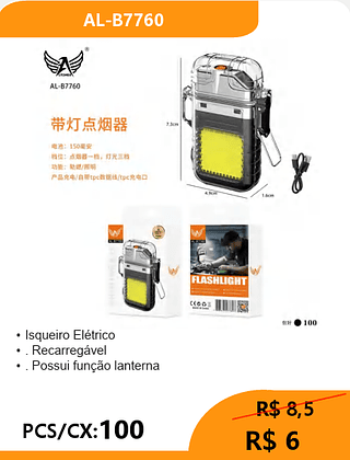 Isqueiro Elétrico PCS/CX:100 R$ 6