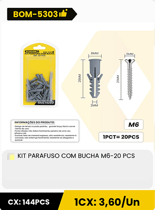 KIT PARAFUSO COM BUCHA M6-20 PCS CX: 144PCS 1CX: 3,60/Un