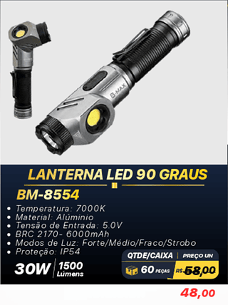 LANTERNA LED 90 GRAUS 60PÇS R$48,00