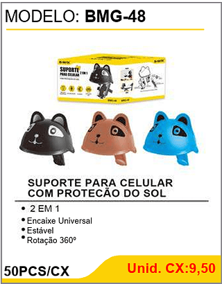 SUPORTE PARA CELULAR COM PROTECAO DO SOL 50PCS/CX Unid. CX:9,50