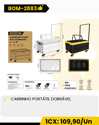 CARRINHO PORTÁTIL DOBRÃVEL CX: 5PCS 1CX: 109,90/Un