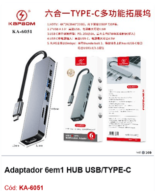 Adaptador 6em1 HUB USB/TYPE-C R$ 24,3 PCS/CX:100