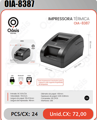 IMPRESSORA TERMICA PCS/CX: 24 Unid.CX: 72,00