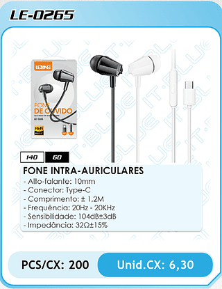 FONE INTRA-AURICULARES - Alto-falante: 10mm - Conector: Type-C - Comprimento: ± 1,2M - Frequência: 20Hz - 20KHz - Sensibilidade: 104dB±3dB - Impedância: 320±15% PCS/CX: 200 Unid.CX: 6,30