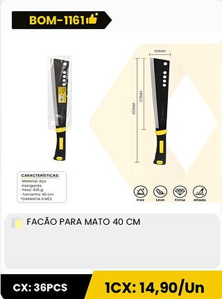 FACÃO PARA MATO 40 CM CX: 36PCS 1CX: 14,90/Un