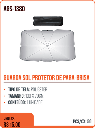 GUARDA SOL PROTETOR DE PARA-BRISA UNID. CX: R$ 15.00 PCS/CX: 50