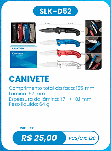 CANIVETE UNID. CX: R$ 25,00 PCS/CX: 120