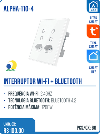INTERRUPTOR WI-FI + BLUETOOTH UNID. CX: R$ 100.00 PCS/CX: 60UNID