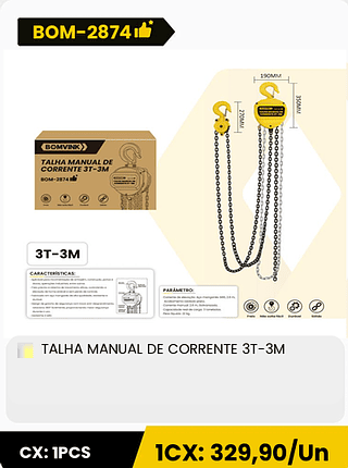 TALHA MANUAL DE CORRENTE 3T-3M CX: 1PCS 1CX: 329,90/Un