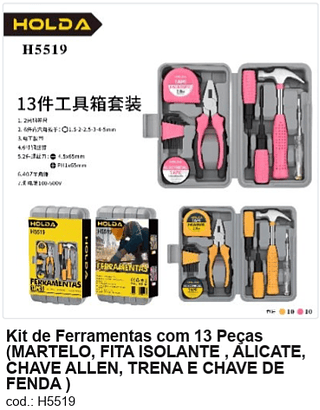 Kit de Ferramentas com 13 Peças R$ 32,4 PC/CX:20