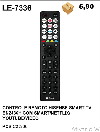 CONTROLE REMOTO HISENSE SMART TV EN2J36H COM SMART/NETFLIX/ YOUTUBE/VIDEO 2000pç=5,9$