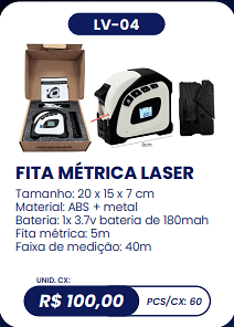 FITA MÉTRICA LASER UNID. CX: R$ 100,00 PCS/CX: 60
