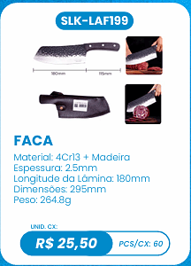 FACA UNID. CX: R$ 25,50 PCS/CX: 60