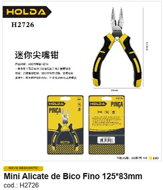 Mini Alicate de Bico Fino 125*83mm R$ 9 PC/CX:140
