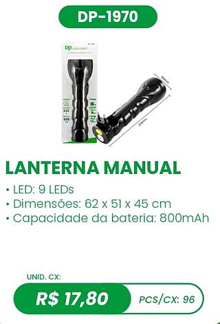 LANTERNA MANUAL 96PÇ=17,80