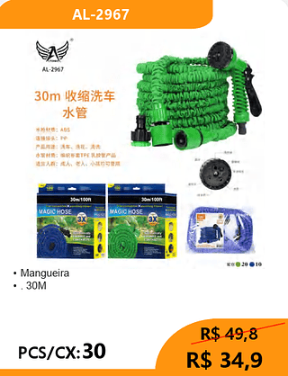 Mangueira 30M PCS/CX:30 R$ 34,9