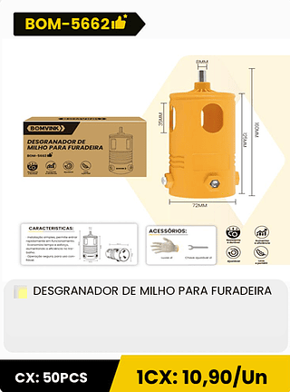 DESGRANADOR DE MILHO PARA FURADEIRA CX: 50PCS 1CX: 10,90/Un