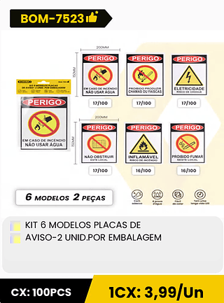KIT 6 MODELOS PLACAS DE AVISO-2 UNID.POR EMBALAGEM CX: 100PCS 1CX: 3,99/Un