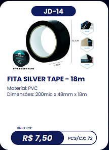 FITA SILVER TAPE - 18m UNID. CX: R$ 7,50 PCS/CX: 72