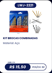 KIT BROCAS COMBINADAS UNID. CX: R$ 15,50 PCS/CX: 50