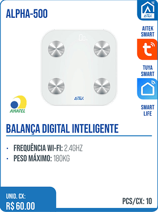 BALANÇA DIGITAL INTELIGENTE UNID. CX: R$ 60.00 PCS/CX: 10