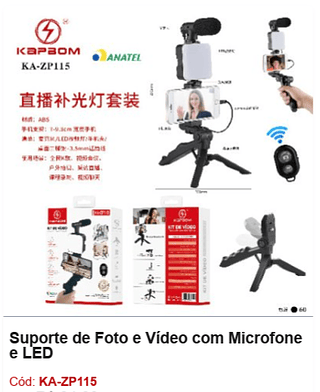Suporte de Foto e Vídeo com Microfone e LED R$ 26,1 PCS/CX:60