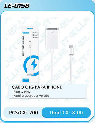 CABO OTG PARA IPHONE - Plug & Play - Aceita qualquer versão PCS/CX: 200 Unid.CX: 8,00