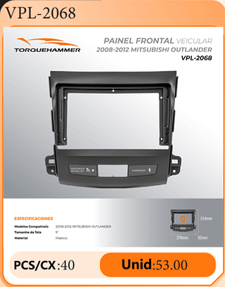 PAINEL FRONTAL VEICULAR 2008-2012 MITSUBISHI OUTLANDER PCS/CX:40 Unid:53.00
