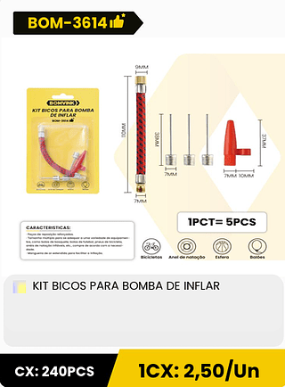 KIT BICOS PARA BOMBA DE INFLAR CX: 240PCS 1CX: 2,50/Un