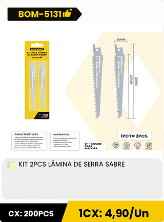 KIT 2PCS LÂMINA DE SERRA SABRE CX: 200PCS 1CX: 4,90/Un