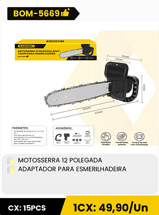 MOTOSSERRA 12 POLEGADA ADAPTADOR PARA ESMERILHADEIRA CX: 15PCS 1CX: 49,90/Un