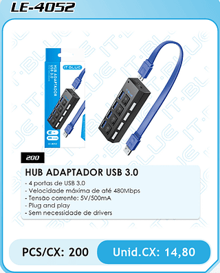 HUB ADAPTADOR USB 3.0 - 4 portas de USB 3.0 PCS/CX: 200 Unid.CX: 14,80