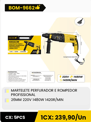 MARTELETE PERFURADOR E ROMPEDOR PROFISSIONAL 26MM 220V 1480W 1420R/MIN CX: 5PCS 1CX: 239,90/Un