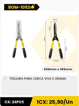TESOURA PARA CERCA VIVA E GRAMA CX: 24PCS 1CX: 25,90/Un