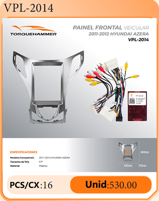 PAINEL FRONTAL VEICULAR 2011-2012 HYUNDAI AZERA PCS/CX:16 Unid:530.00