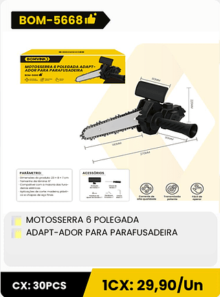 MOTOSSERRA 6 POLEGADA ADAPT-ADOR PARA PARAFUSADEIRA CX: 30PCS 1CX: 29,90/Un