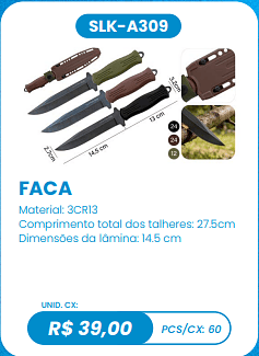FACA UNID. CX: R$ 39,00 PCS/CX: 60