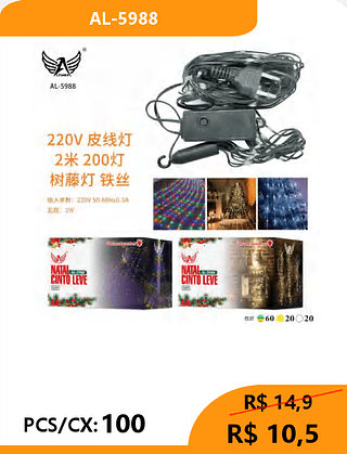 Luzes natalina PCS/CX: 100 R$ 10,5