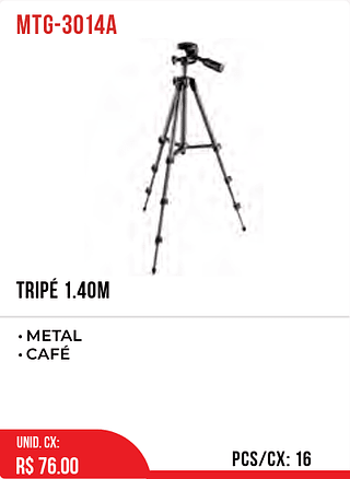 TRIPÉ 1.40M 16pç=76$
