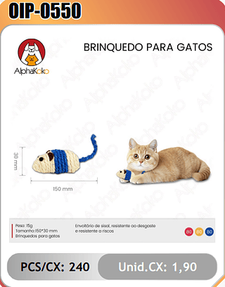 BRINQUEDO PARA GATOS PCS/CX:240 Unid.CX: 1,90