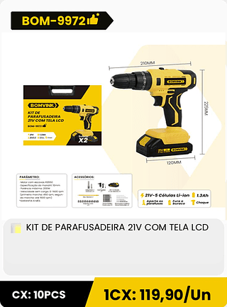 KIT DE PARAFUSADEIRA 21V COM TELA LCD CX: 10PCS 1CX: 119,90/Un