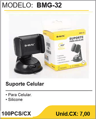Suporte Celular 100PCS/CX Unid.CX: 7,00
