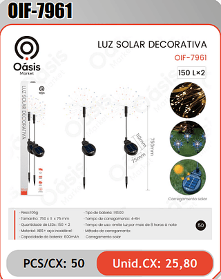 LUZ SOLAR DECORATIVA PCS/CX: 50 Unid.CX: 25,80
