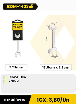 CHAVE FIXA 9*11MM CX: 300PCS ICX: 3,80/Un
