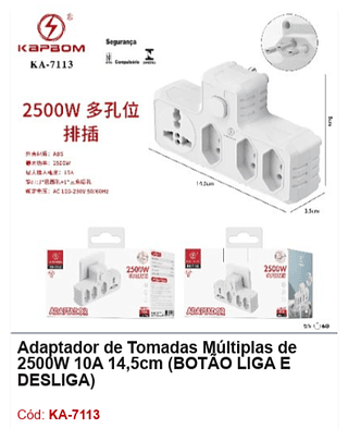 Adaptador de Tomadas Múltiplas de 2500W 10A 14,5cm (BOTÃO LIGA E DESLIGA) R$ 16,65 PCS/CX: 60