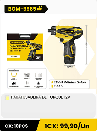 PARAFUSADEIRA DE TORQUE 12V CX: 10PCS 1CX: 99,90/Un