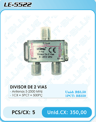 DIVISOR DE 2 VIAS PCS/CX: 5 Unid.CX: 350,00
